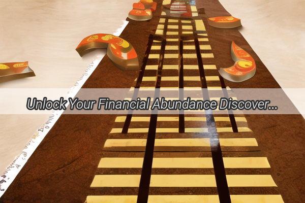 Unlock Your Financial Abundance Discover the Mystical Art of WealthAttracting Names from the Ultimate FortuneGathering Almanac